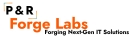 P&R Forge Labs